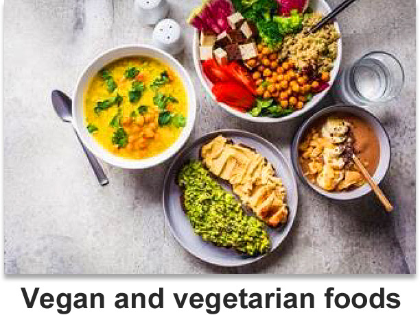 Vegan and vegetarian foods